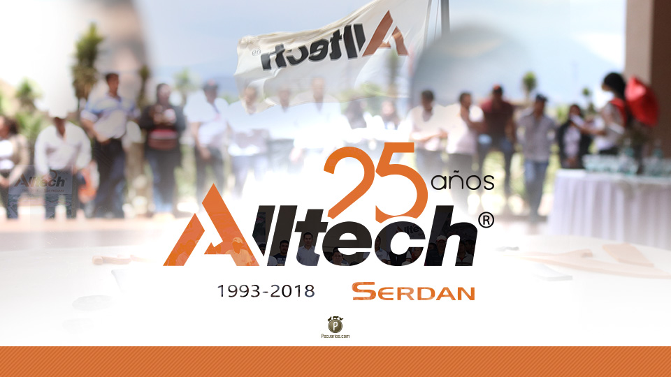 La producción de la Planta Serdán de Alltech en México celebró 25 años